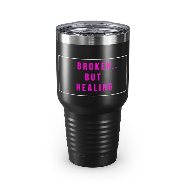 Broken But Healing Tumbler-Pink